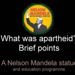 What was apartheid